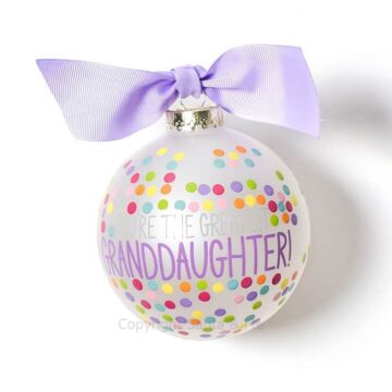 You are the Greatest Granddaughter Glass Ornament - GREAT-GDAUDO - Santa & Me
