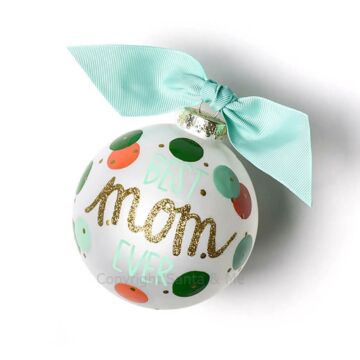 Best Mom Ever Glass Ornament - SBREL-BST-MO - Santa & Me