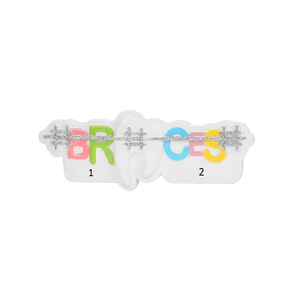 Braces